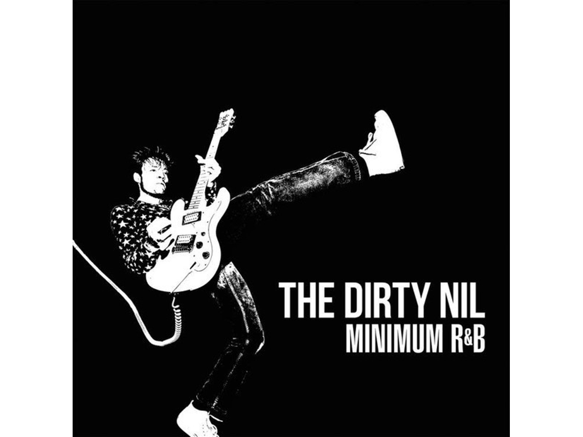CD The Dirty Nil - Minimum R&B