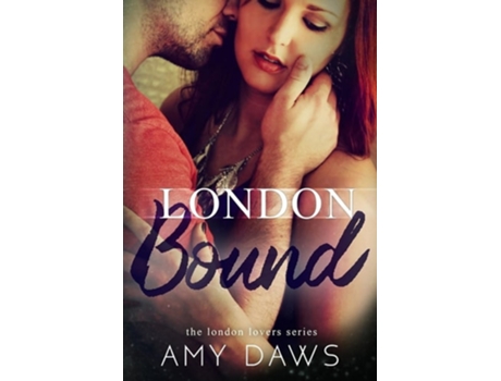 Livro London Bound de Amy Daws (Inglês)