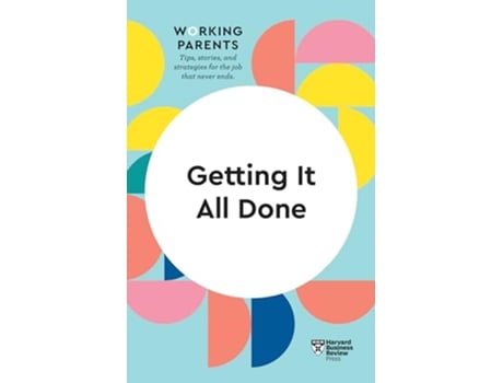 Livro Getting It All Done de Harvard Business Review, Daisy Dowling et al. (Inglês - Capa Dura)