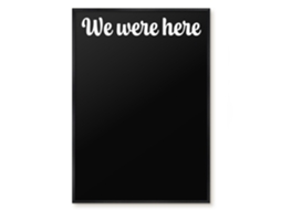 Magnetic Board We Were Here For The Living Room Espelharte (70x100 Cm)
