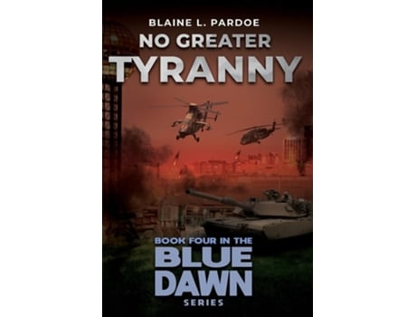 Livro No Greater Tyranny de Blaine Pardoe (Inglês)