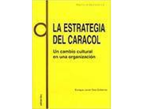 Livro La Estrategia Del Caracol de Enrique Javier Díez GutiÉrrez