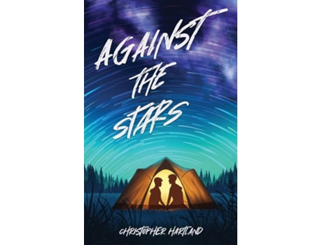 Livro Against The Stars de Christopher Hartland (Inglês)