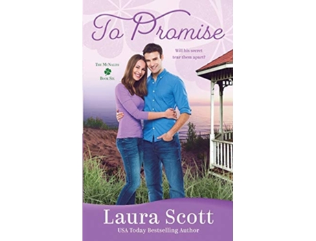 Livro To Promise A Sweet Small Town Irish Family Romance De Laura Scott (inglês)
