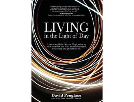 Livro Living in the Light of Day de David Penglase (Inglês)
