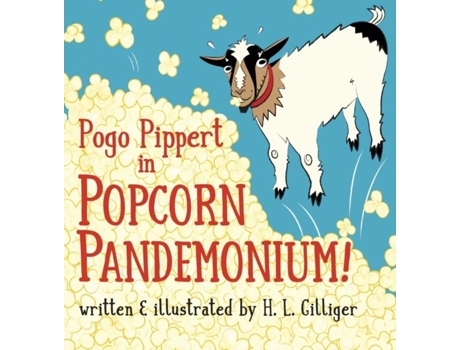 Livro Pogo Pippert In Popcorn Pandemonium! De H L Gilliger (inglês)