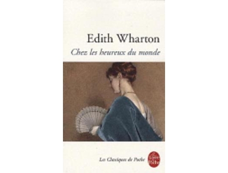 Livro chez les heureux du monde de edith wharton (francês)