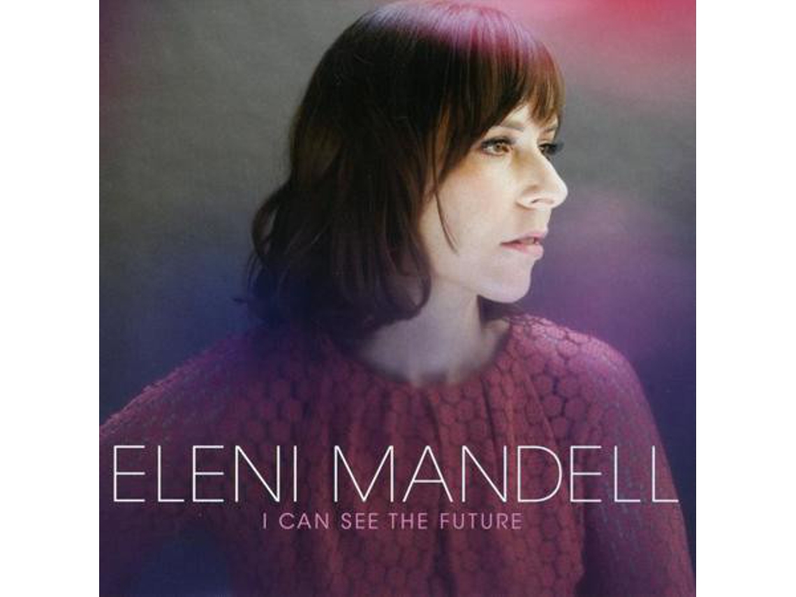 Vinil Eleni Mandell - I Can See The Future