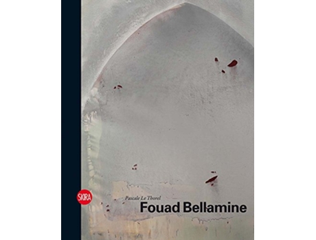 Livro Fouad Bellamine de Pascale Le Thorel (Inglês - Capa Dura)
