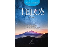 Livro Telos - Revelações da Nova Lemúria de Aurelia Louise Jones (Português do Brasil)