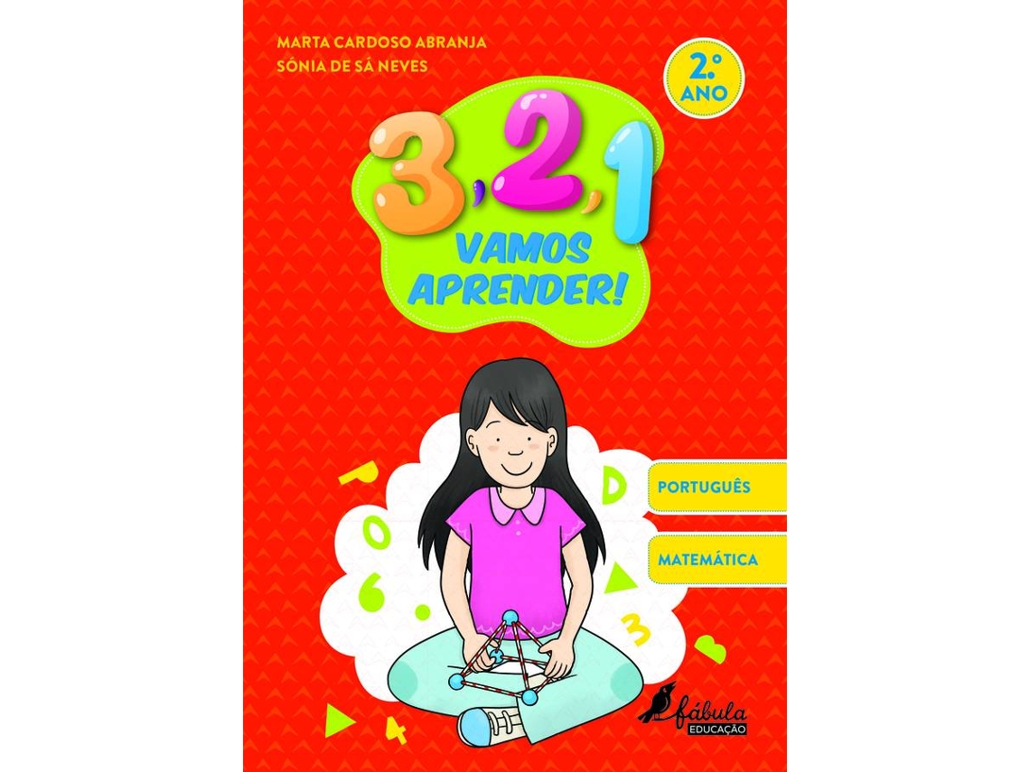 Livro 3, 2, 1, Vamos Aprender! - 2.º Ano de Marta Cardoso Abranja e Sónia De Sá Neves (Português)