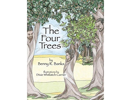 Livro The Four Trees de Benny R Banks (Inglês)