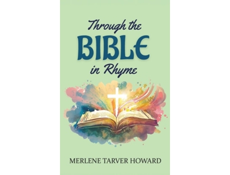 Livro Through the Bible in Rhyme de Merlene Tarver Howard (Inglês - Capa Dura)