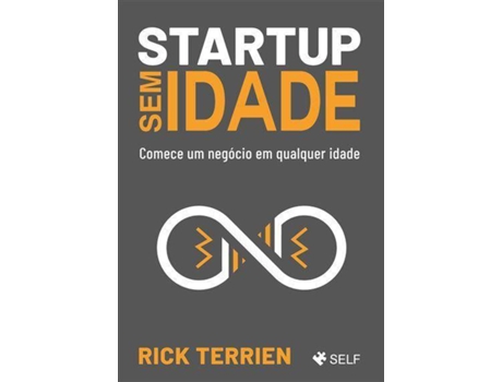 Livro Startup Sem Idade de Rick Terrien (Português)