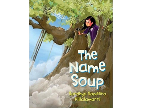 Livro The Name Soup de Sandhya Sameera Pillalamarri (Inglês)