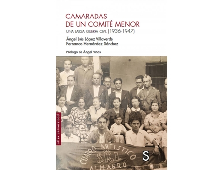 Livro Camaradas De Un Comité Menor de Ángel Luis López Villaverde (Espanhol)