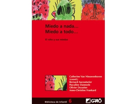 Livro Miedo A Nada, Miedo A Todo: El Niño Y Sus Miedos de VVAA (Espanhol)