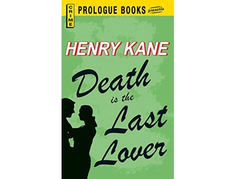 Livro Death Is The Last Lover de Henry Kane (Inglês)