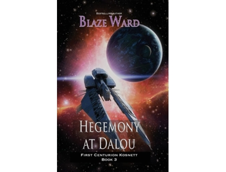 Livro Hegemony At Dalou De Blaze Ward (inglês)