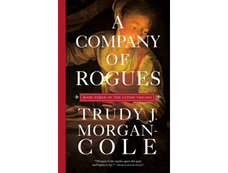 Livro A Company of Rogues de Trudy J Morgan-Cole (Inglês)