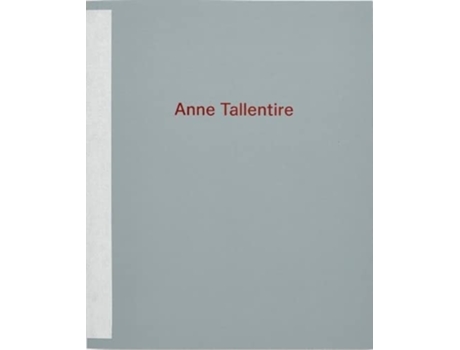 Livro Anne Tallentire de Joseph Noonan-Ganley (Inglês)
