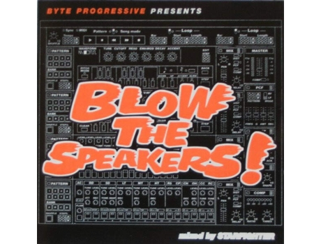 Cd Blow The Speakers - Mixed By Starfighter Byte Progressive