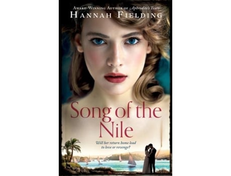 Livro Song Of The Nile De Hannah Fielding (inglês)