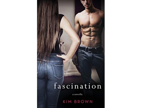 Livro fascination de Kim Brown (Inglês)