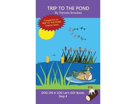 Livro Trip To The Pond Sound-Out Phonics Books Help Developing Readers, including Students with Dyslexia, Learn to Read de Pamela Brookes (Inglês)
