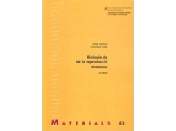 Livro Biologia de la reproducció. Problemes de Josep Santaló I Pedro e Francesca Vidal Domínguez (Espanhol)