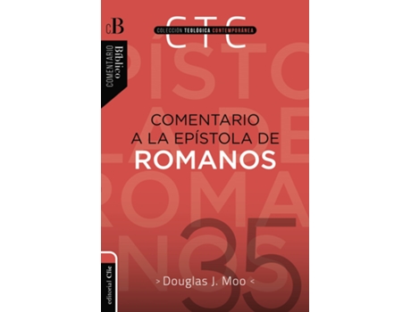 Livro Comentario a la Epistola de Romanos de Douglas J Moo (Espanhol)