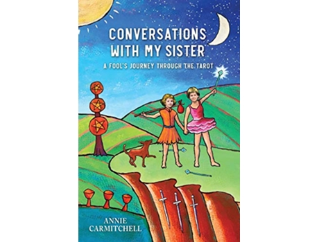 Livro Conversations With My Sister A Fools Journey Through the Tarot de Annie Carmitchell (Inglês)