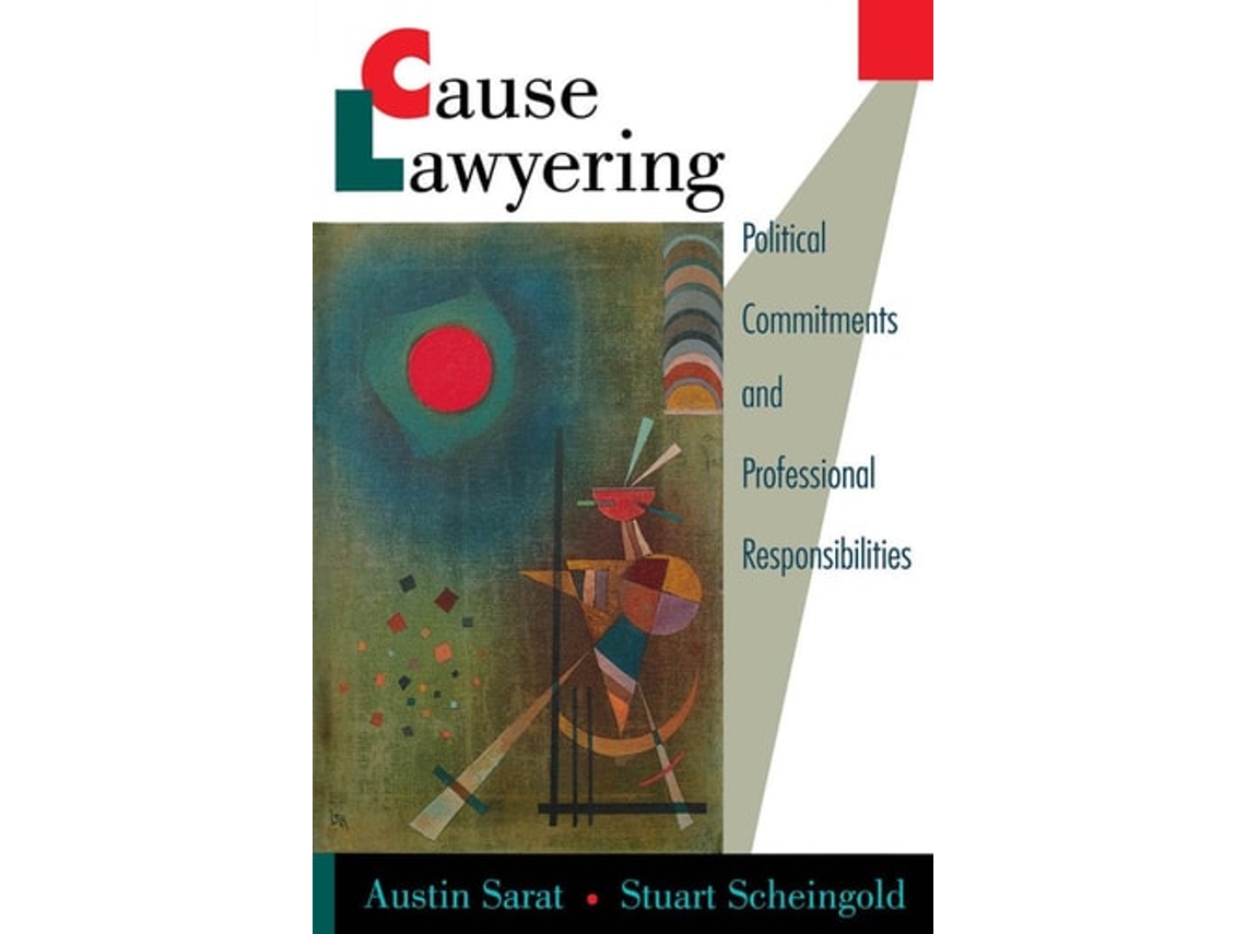 Livro Cause Lawyering: Political Commitments and Professional Responsibilities de Austin Sarat ( Inglês )