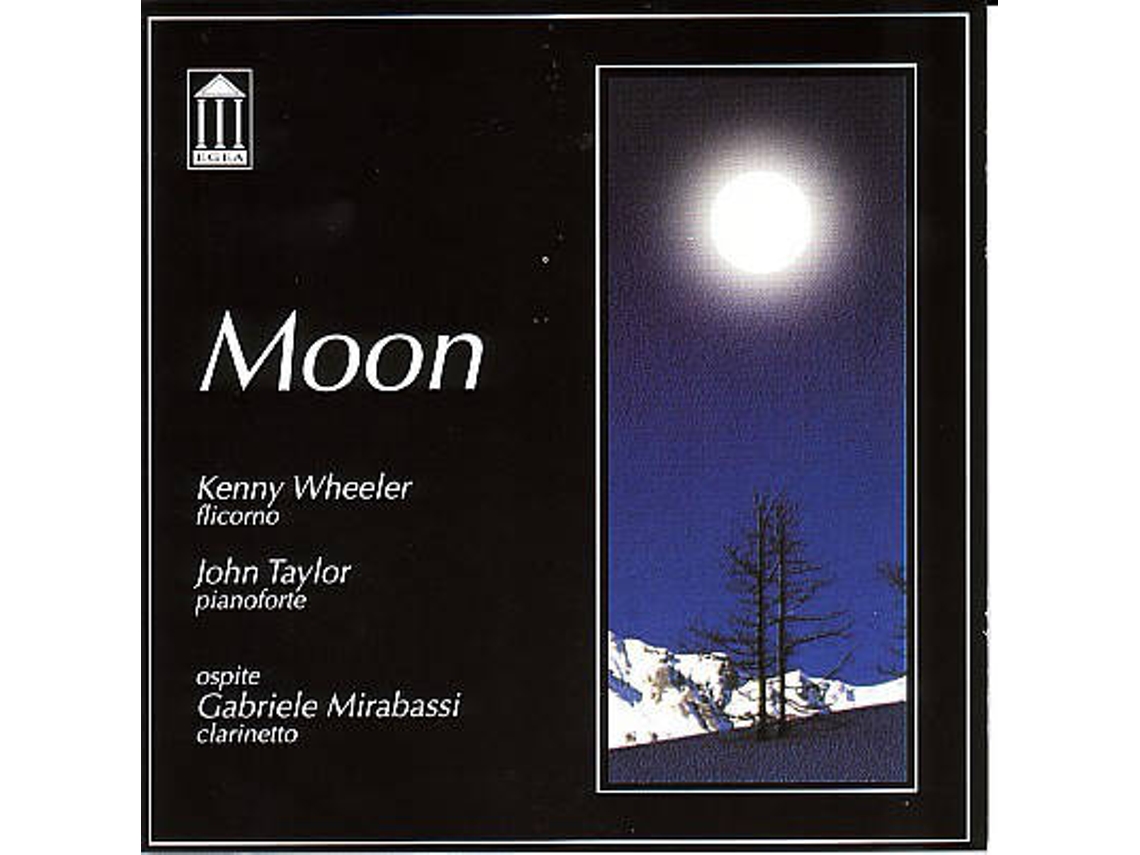 CD Kenny Wheeler, John Taylor, Ospite Gabriele Mirabassi - Moon