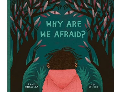 Livro Why Are We Afraid? de Fran Pintadera (Inglês - Capa Dura)
