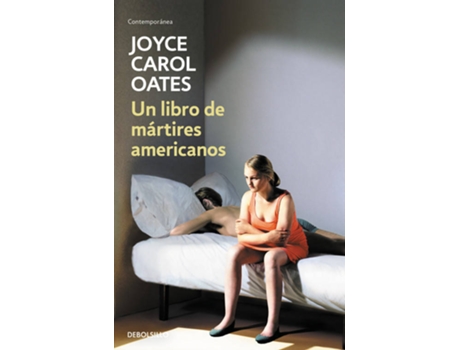 Livro Un Libro De Martires Americanos de Joyce Carol Oates