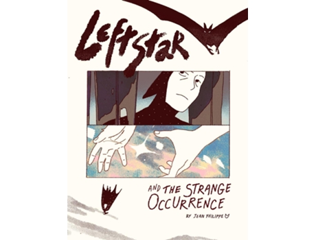 Livro Leftstar And The Strange Occurrence de Jean Fhilippe (Inglês)