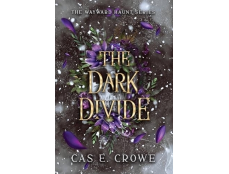 Livro The Dark Divide de Cas E Crowe (Inglês - Capa Dura)