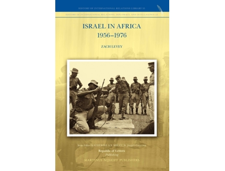 Livro Israel in Africa 19561976 de Zach Levey (Holandês)