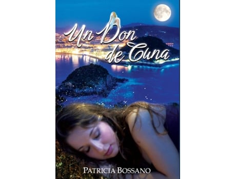 Livro Un Don de Cuna de Patricia Bossano (Inglês)