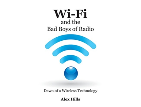 Livro WiFi and the Bad Boys of Radio de Alex Hills (Inglês)