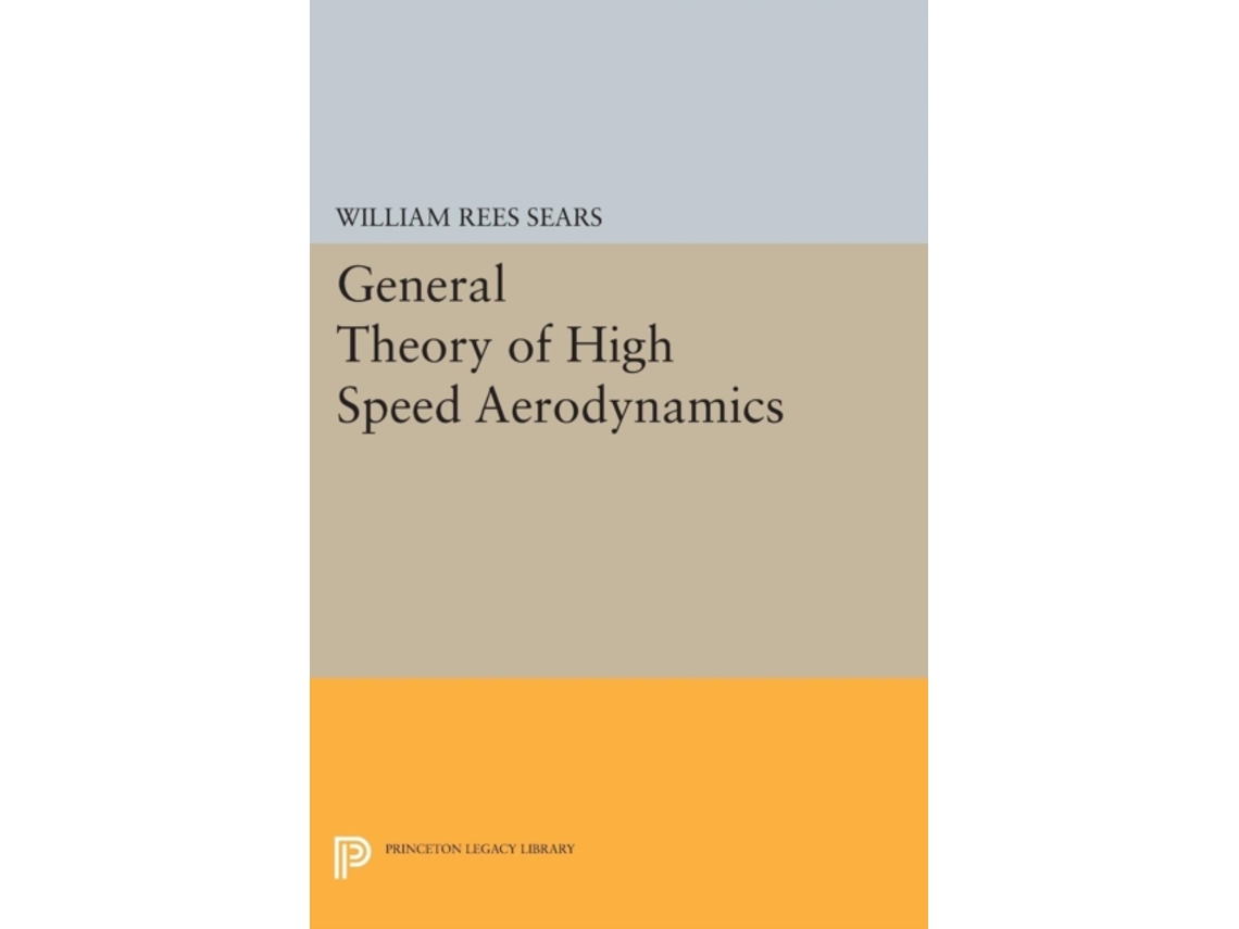 Livro General Theory Of High Speed Aerodynamics De William Rees Sears (inglês)