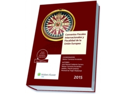 Livro Convenios Fiscales Internacionales Y Fiscalidad De La Unión Europea de Nestor Carmona Fernandez (Espanhol)