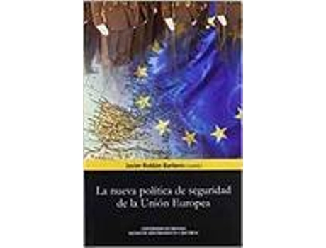 Livro Nueva Politica De Seguridad La Union Europea de Varios Autores