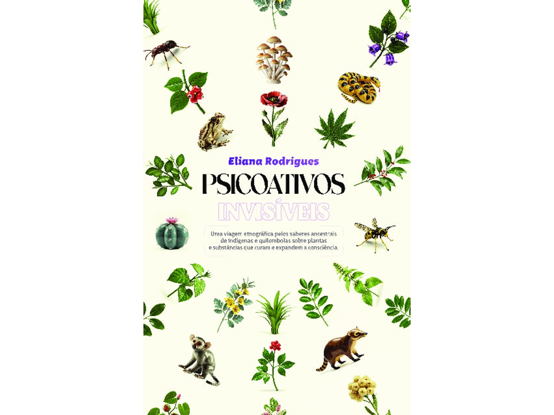 Livro Psicoativos Invisíveis De Eliana Rodrigues (português)