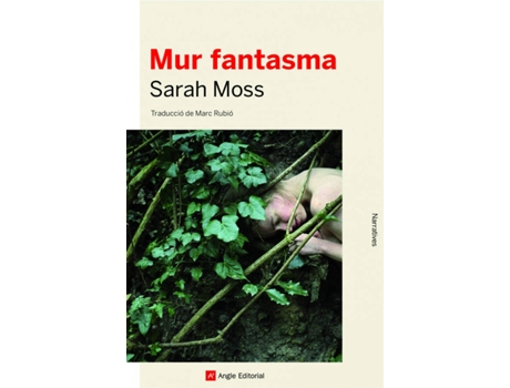 Livro Mur Fantasma de Sarah Moss (Catalão)