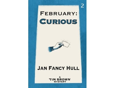 Livro February Curious De Jan Fancy Hull (inglês)