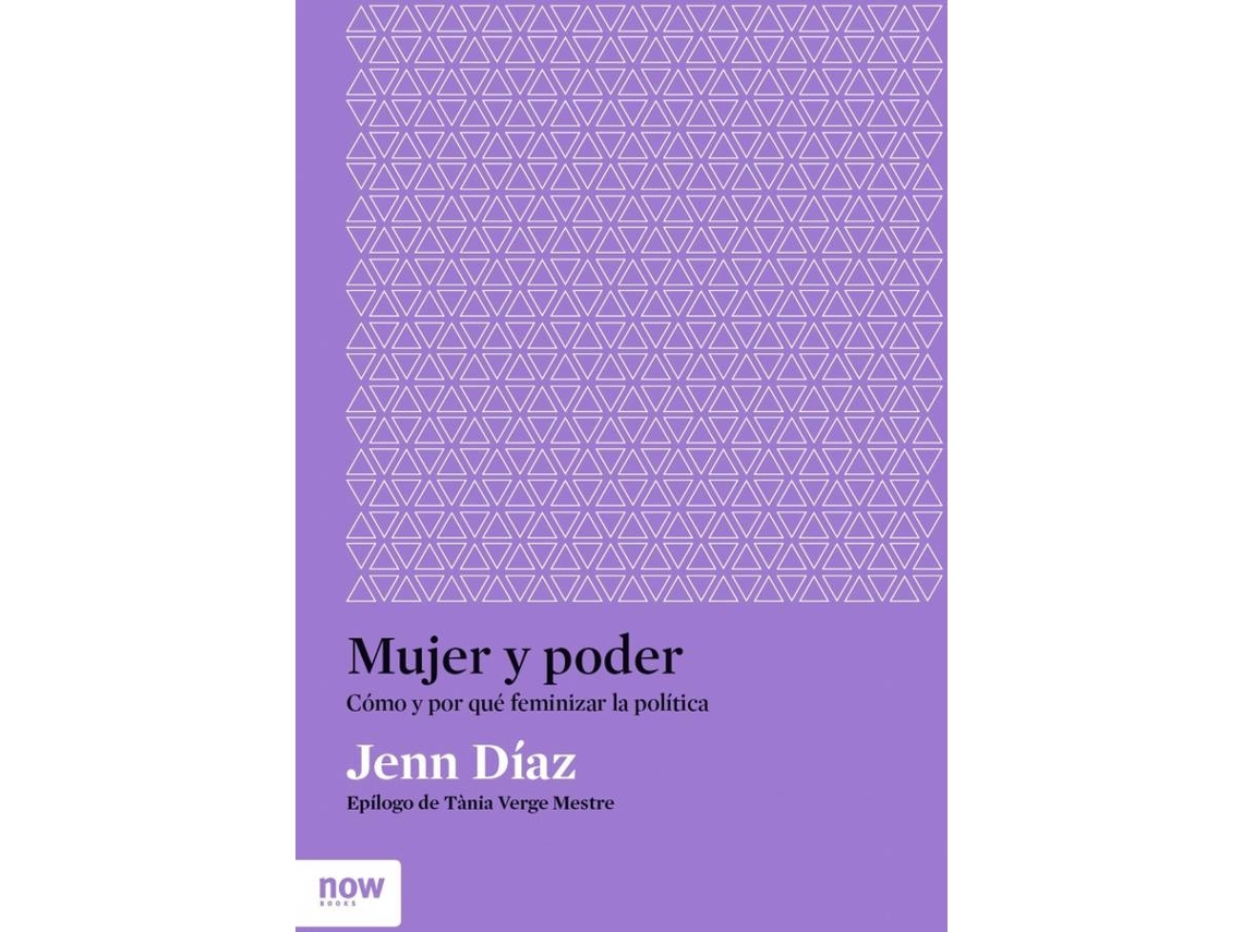 Livro Mujer Y Poder de Jenn Díaz I Ruiz (Espanhol)