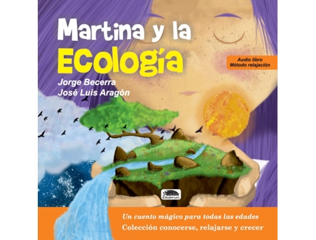 Livro Martina Y La Ecología de Jorge Becerra Arias (Espanhol)
