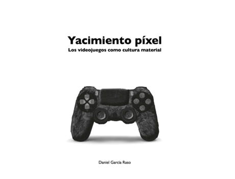 Livro yacimiento pixel de daniel garcia raso (espanhol)